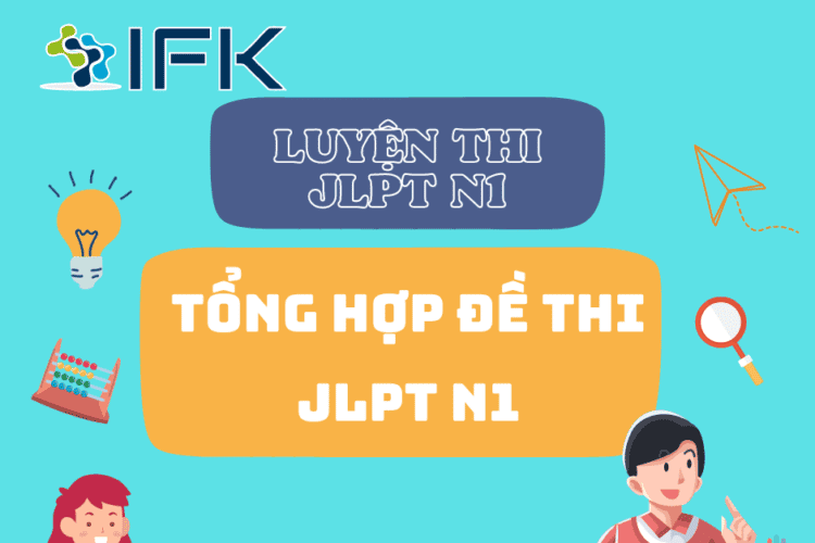 TONG HOP DE THI JLPT N1