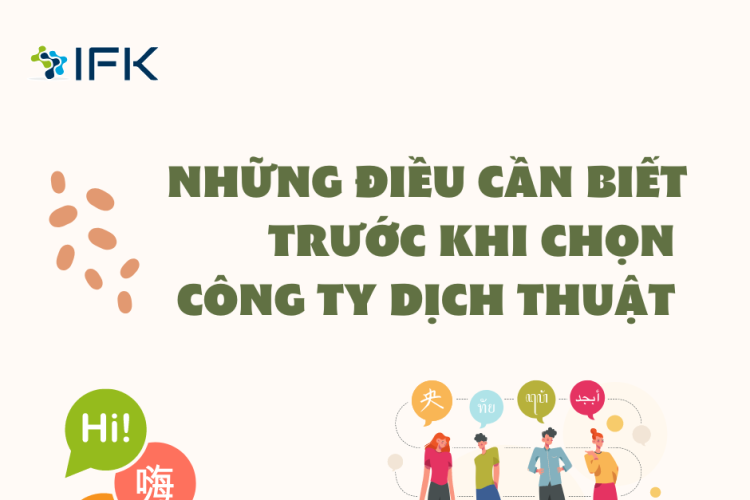 6 LƯU Ý CẦN BIẾT TRƯỚC KHI LỰA CHỌN CÔNG TY DỊCH THUẬT