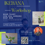 Workshop: Nghệ Thuật Cắm Hoa Nhật Bản – Ikebana Sogetsu