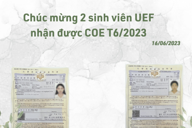 Chúc mừng 2 bạn sinh viên UEF đã nhận được COE T6/2023 - Du Học Nhật Bản - IFK