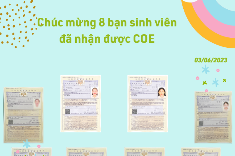 Chúc mừng 8 bạn sinh viên đã nhận được COE kỳ tháng 6
