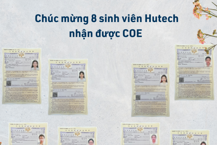 Chúc mừng 8 bạn sinh viên Hutech đã nhận được COE T6/2023 - Du Học Nhật Bản - IFK
