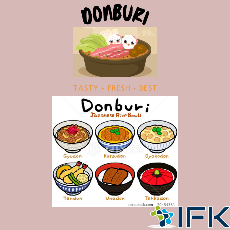 Donburi được làm từ việc chế biến các loại thịt đa dạng (thường là ninh hoặc chiên), cá và các loại rau củ, sau đó được phục vụ trên một cái bát lớn có cơm trắng nóng hổi.