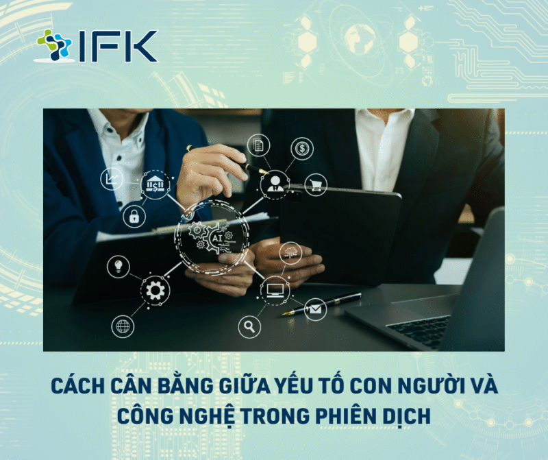 Cach can bang giua yeu to con nguoi va cong nghe trong phien dich