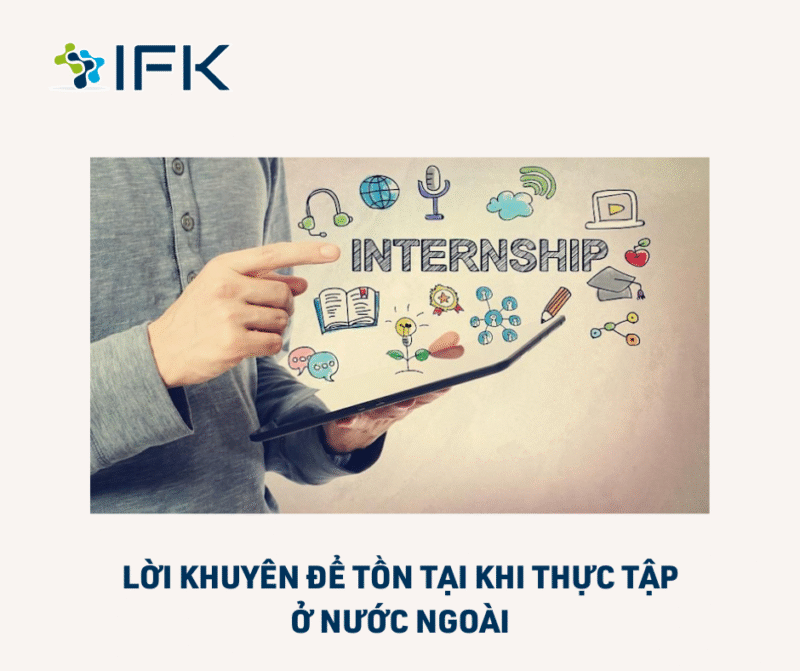 LOI KHUYEN DE TON TAI KHI THUC TAP O NUOC NGOAI