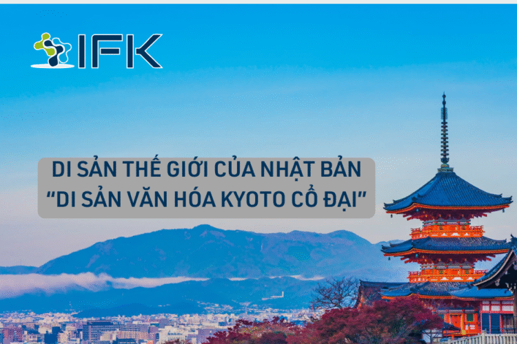 Di san van hoa Kyoto co dai - Di san the gioi cua Nhat Ban