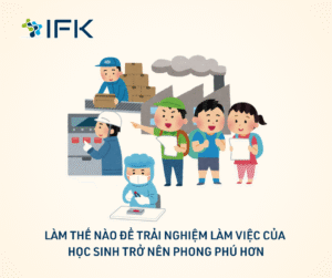 Lam the nao de trai nghiem lam viec cua hoc sinh tro nen phong phu hon