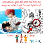 Sự khác biệt giữa các cách thể hiện của manga và anime là gì? So sánh kỹ lưỡng 5 điểm!