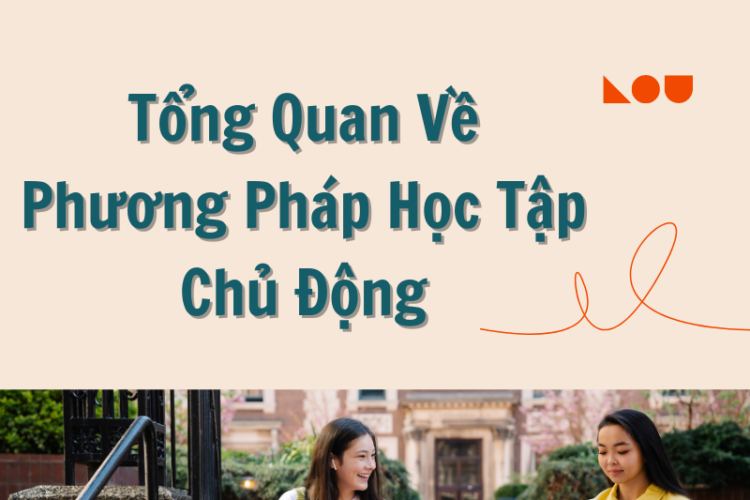 Tổng quan về phương pháp học tập chủ động