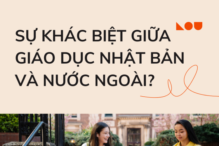 Sự khác biệt giữa giáo dục Nhật Bản và nước ngoài