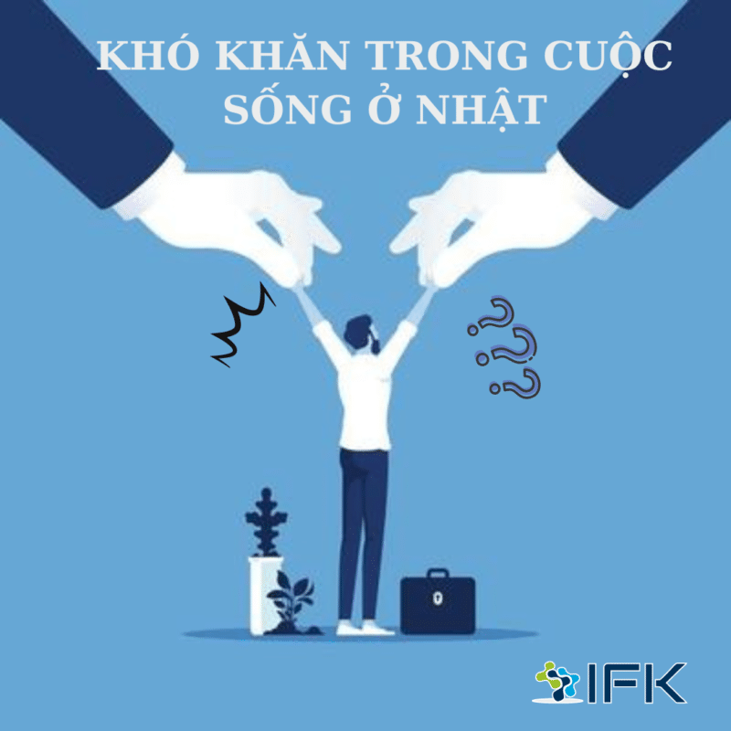 KHO KHAN TRONG CUOC SONG O NHAT