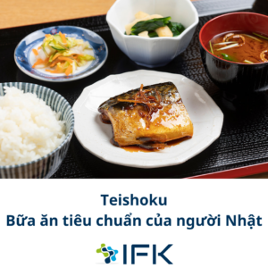 Teishoku - Bữa ăn tiêu chuẩn của người Nhật