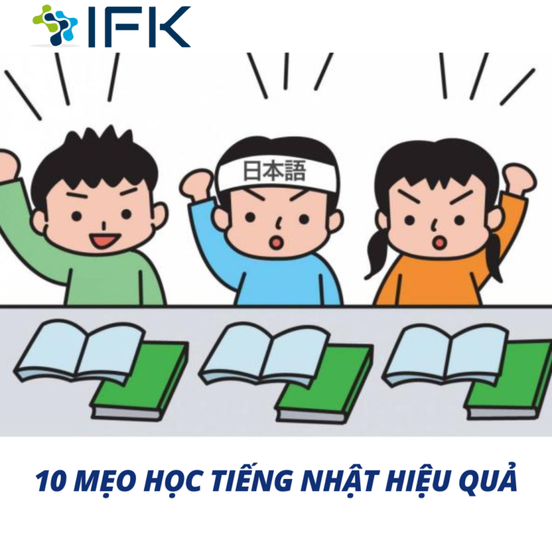10 MẸO HỌC TIẾNG NHẬT HIỆU QUẢ