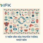 Văn hóa Nhật Bản có ý nghĩa gì? 17 nền văn hóa truyền thống Nhật Bản.