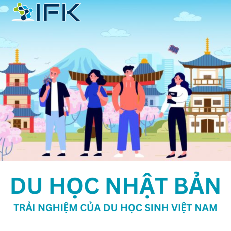 DU HỌC NHẬT BẢN - TRẢI NGHIỆM CỦA DU HỌC SINH VIỆT NAM