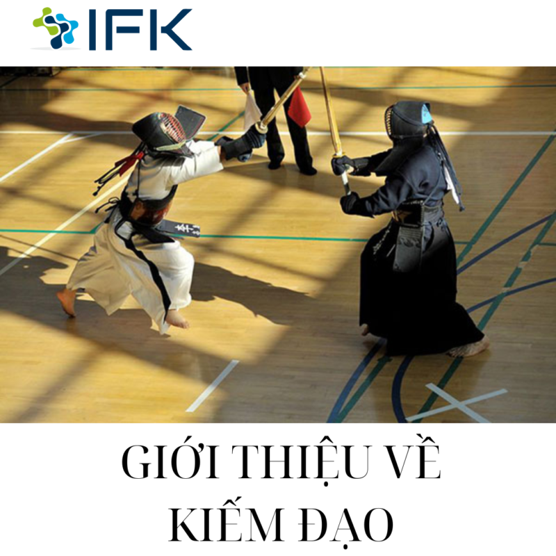 GIỚI THIỆU VỀ KIẾM ĐẠO