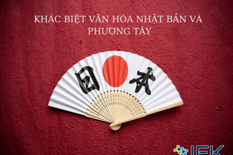 KHAC BIET VAN HOA NHAT BAN VA PHUONG TAY