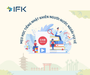 Meo hoc tieng Nhat khien nguoi nuoc ngoai vui ve