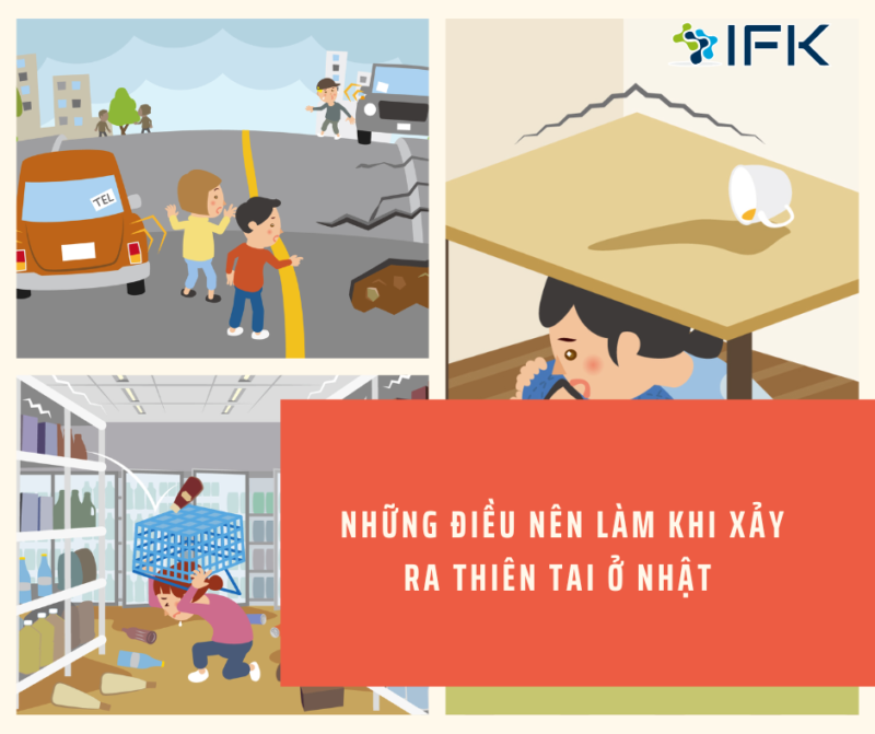 NHỮNG ĐIỀU NÊN LÀM KHI XẢY RA THIÊN TAI Ở NHẬT