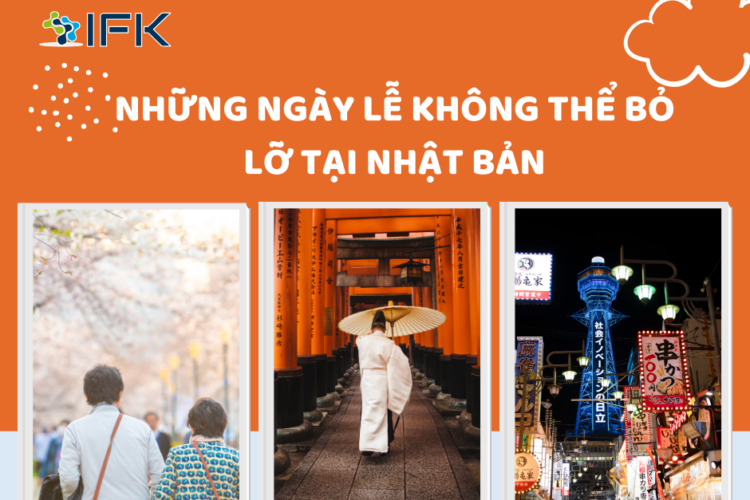 NHỮNG NGÀY LỄ KHÔNG THỂ BỎ LỠ TẠI NHẬT BẢN