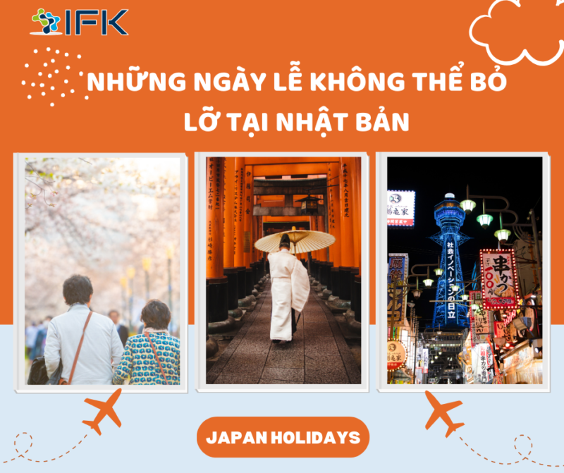 NHỮNG NGÀY LỄ KHÔNG THỂ BỎ LỠ TẠI NHẬT BẢN