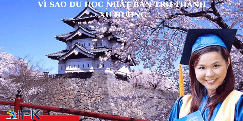 VI SAO DU HOC NHAT BAN TRO THANH XU HUONG