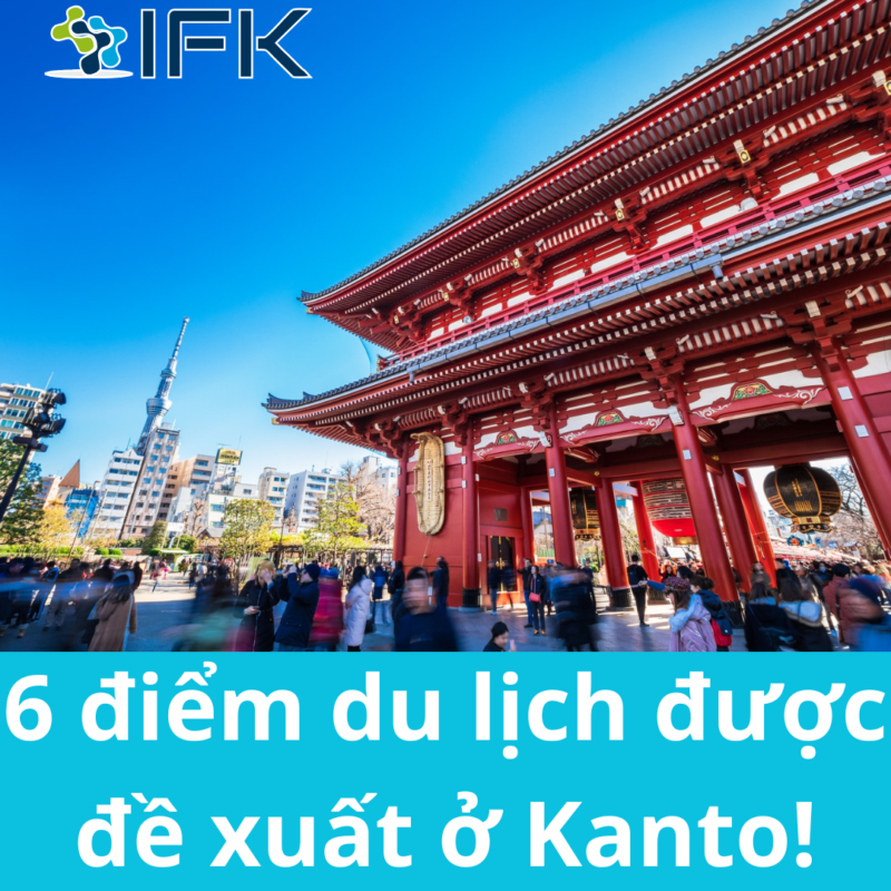 6 DIEM DU LICH DUOC DE XUAT O KANTO!