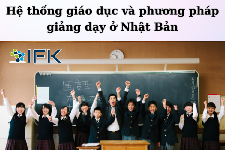 HE THONG GIAO DUC VA PHUONG PHAP GIANG DAY O NHAT BAN