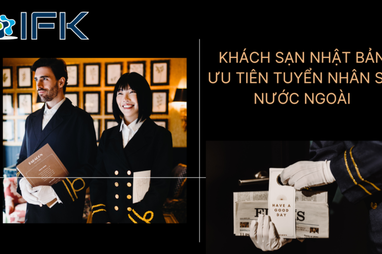 Khach san Nhat Ban uu tien tuyen nhan su nuoc ngoai