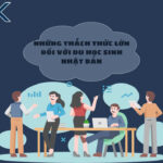 NHỮNG THÁCH THỨC LỚN ĐỐI VỚI DU HỌC SINH NHẬT BẢN