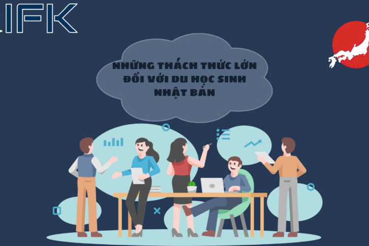 NHUNG THU THACH LON DOI VOI DU HOC SINH NHAT BAN