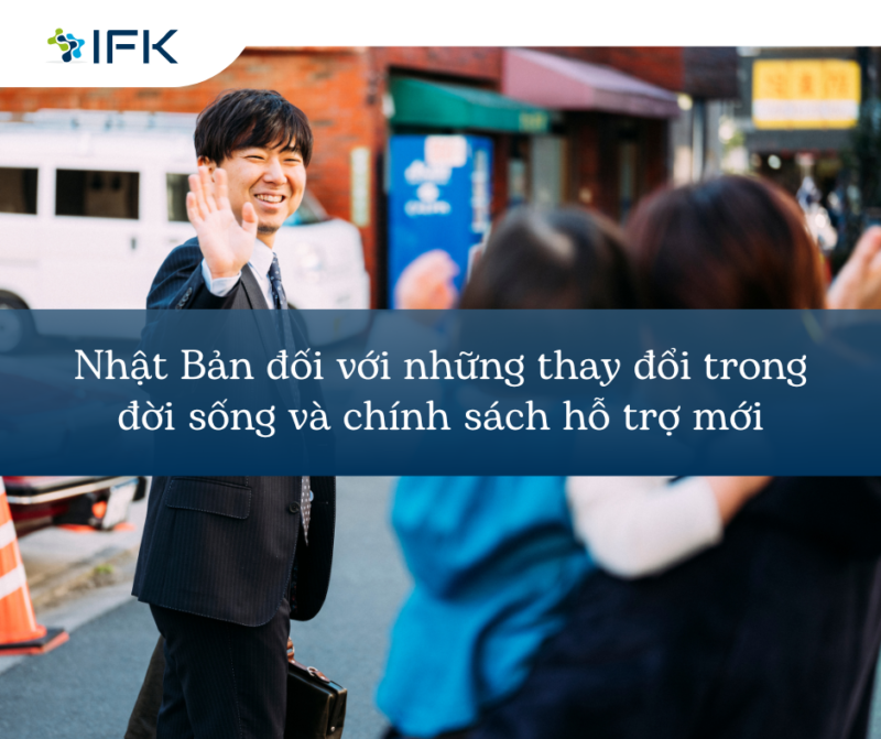 Nhật Bản thay đổi trong đời sống và chính sách hỗ trợ