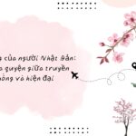 Đời sống của người Nhật Bản: Sự hòa quyện giữa truyền thống và hiện đại