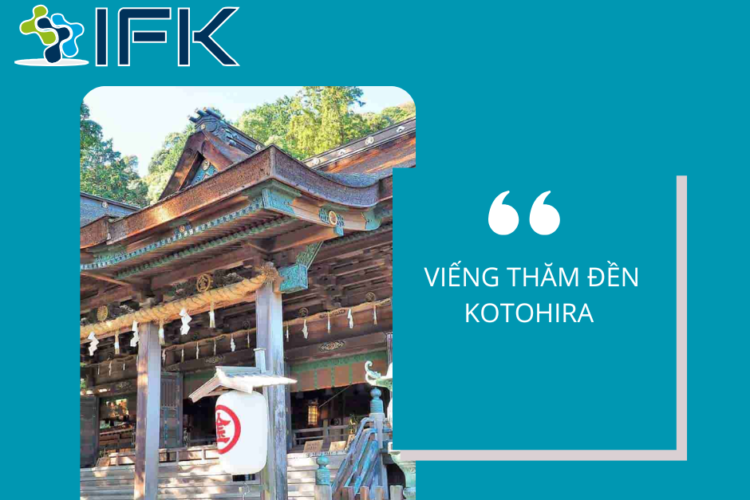 VIẾNG THĂM ĐỀN KOTOHIRA
