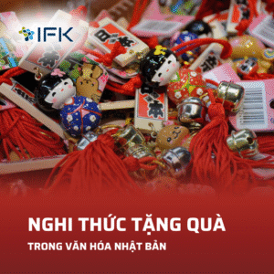 NGHI THỨC TẶNG QUÀ TRONG VĂN HÓA NHẬT BẢN