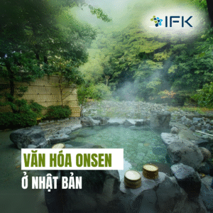 VĂN HÓA ONSEN Ở NHẬT BẢN