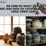 Đồ gốm sứ Nhật Bản – Sức hấp dẫn và cách sử dụng