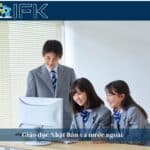 Giáo dục Nhật Bản và nước ngoài: Sự khác biệt và hệ thống và đặc trưng giáo dục trên thế giới!