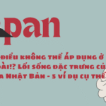 Những điều không thể áp dụng ở nước ngoài!? Lối sống đặc trưng của văn hóa Nhật Bản – 5 ví dụ cụ thể