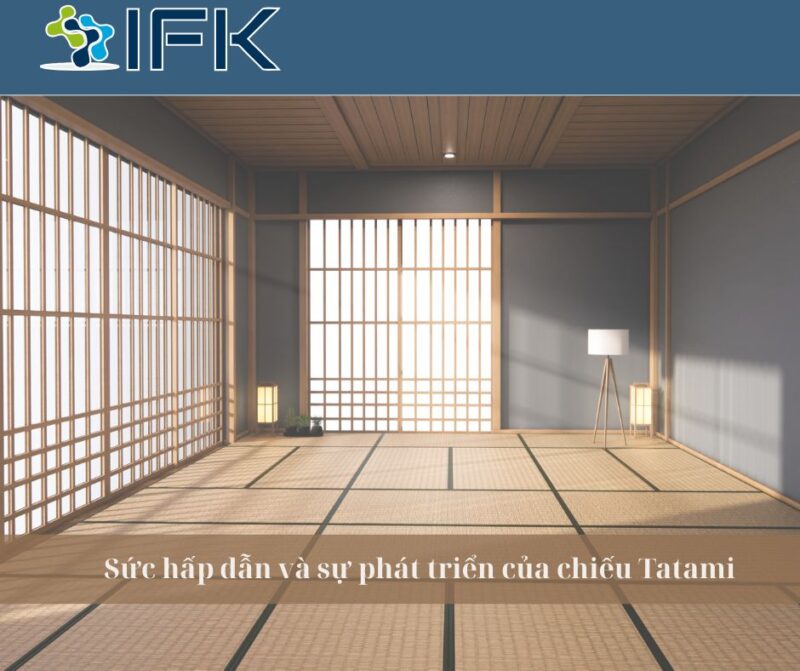 Sức hấp dẫn và sự phát triển của chiếu Tatami – Nét văn hóa không thể thiếu của Nhật Bản khiến người nước ngoài mê mẩn!