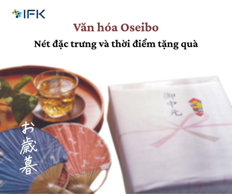 Văn hóa Oseibo - Nét đặc trưng và thời điểm tặng quà