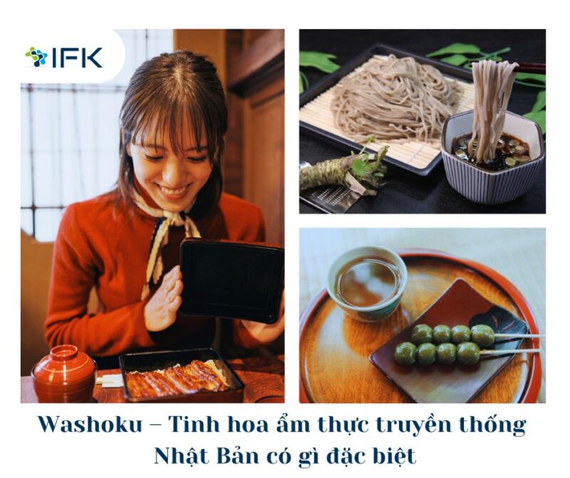 Washoku – Tinh hoa ẩm thực truyền thống Nhật Bản có gì đặc biệt