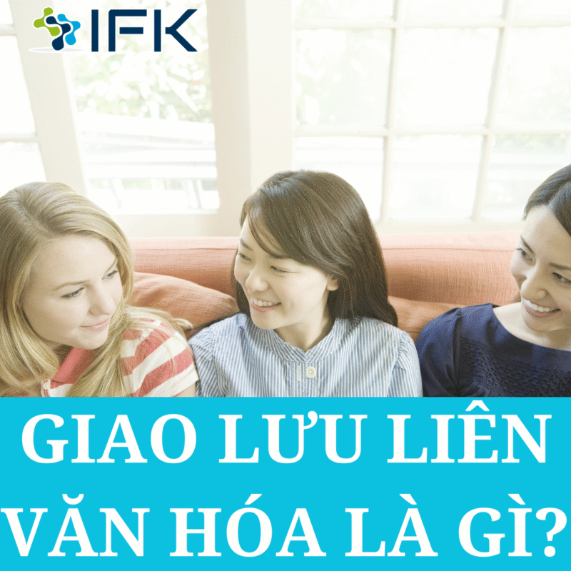 GIAO LUU LIEN VAN HOA LA GI
