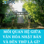 MỐI QUAN HỆ GIỮA VĂN HÓA NHẬT BẢN VÀ ĐỀN THỜ LÀ GÌ?