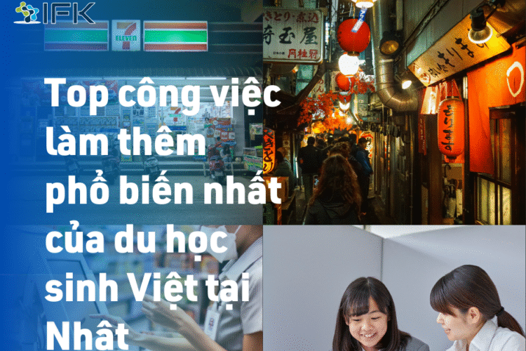 Top công việc làm thêm phổ biến nhất của du học sinh Việt tại Nhật