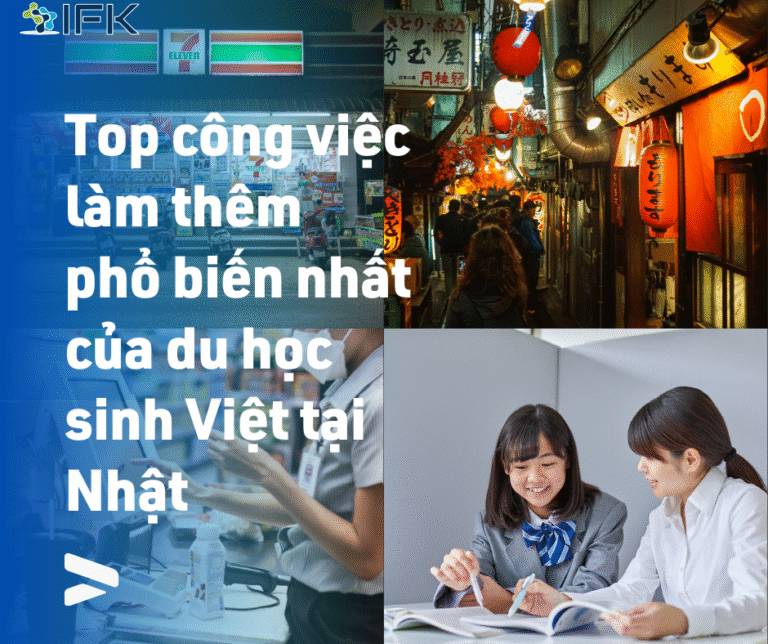 Top công việc làm thêm phổ biến nhất của du học sinh Việt tại Nhật