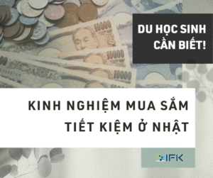 Kinh nghiệm mua sắm tiết kiệm ở Nhật