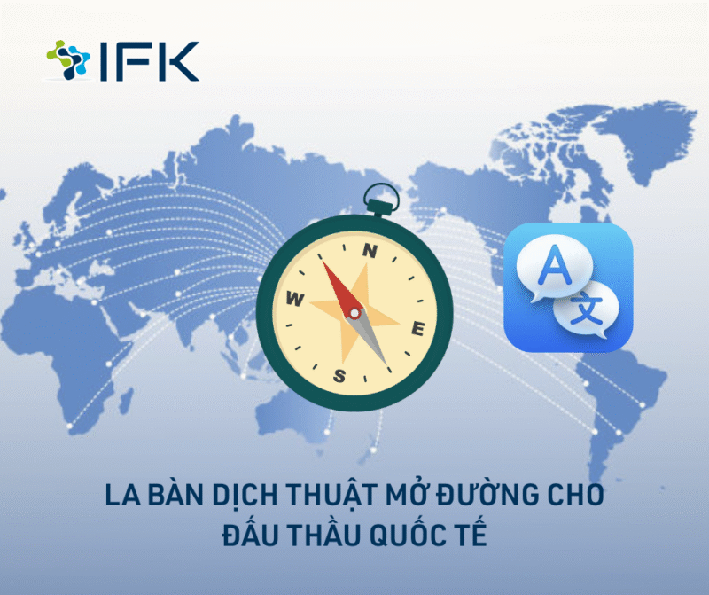 La ban dich thuat mo duong cho dau thau quoc te
