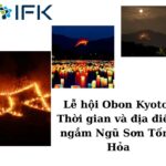 Lễ hội Obon Kyoto_ Thời gian và địa điểm ngắm Ngũ Sơn Tống Hỏa