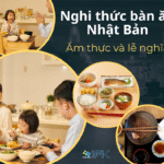 Nghi thức bàn ăn Nhật Bản – Ẩm thực và lễ nghĩa